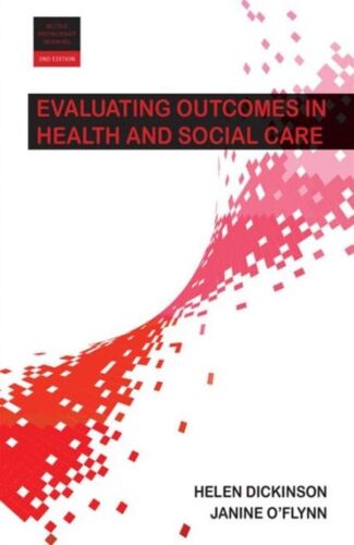 Evaluating Outcomes In Health And Social Care