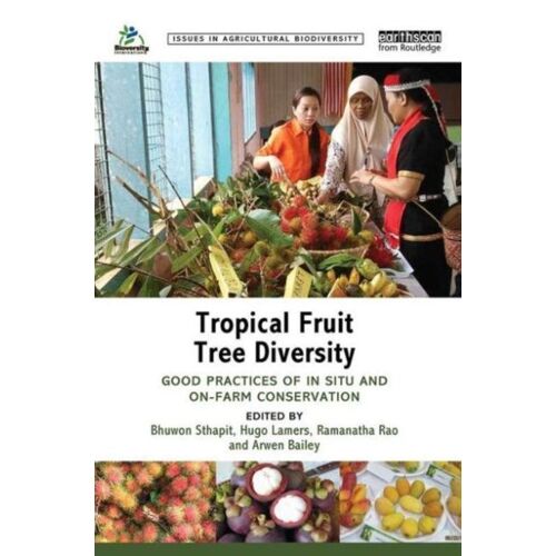 Tropical Fruit Tree Diversity