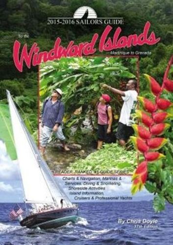 The Sailors Guide To The Windward Islands