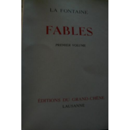 La Fontaine - Fables -2 Tomes Editions Du Grand Chene Lausanne