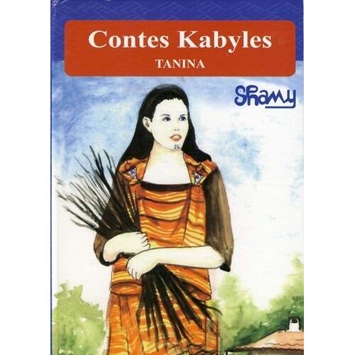 Tannina. Conte Kabyle