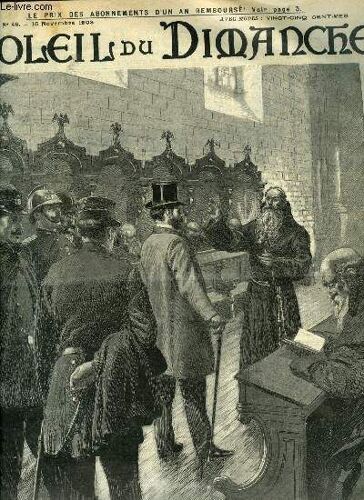 Soleil Du Dimanche N° 46 - La Liberté Est A Son Combes, L Expulsion Des Rr. Pp. Capucins De Leur Couvent De La Rue De La Santé A Paris, Mgr Merry Del Val, En Pleine Bagarre Par Richard O Monroy, L(...)