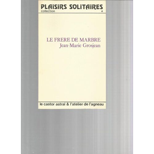 Le Frère De Marbre