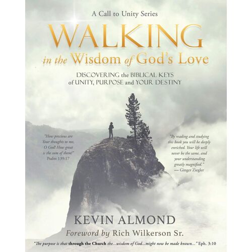 Walking In The Wisdom Of God's Love