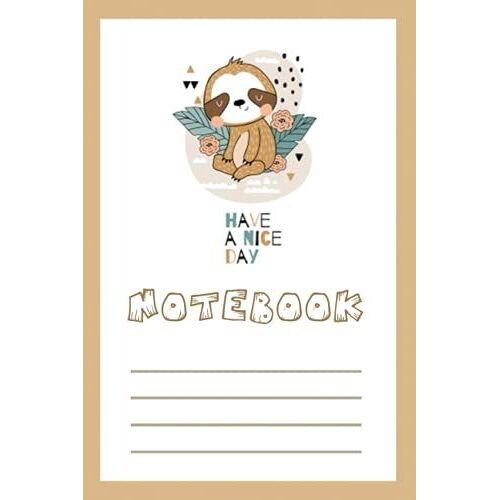 Notebook: Sloths Notebook Journal For Women Girls Kids Gifts: Sloths Journal Composition Book For Girls For Hand Writing Practice And Journaling
