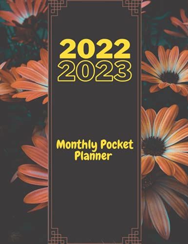 2022-2023 Monthly Pocket Planner: Two-Year Monthly Calendar Planner For Purse - 24 Months Pocket Agenda Schedule, To-Do List, Us Holidays & Quotes - ... Planner - Flowers, Foliage & Watercolor Cover