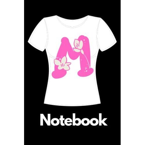 M: Letter M Initial Monogram Notebook,Birthday Gift For Girls & Women-Lined Notebook/Journal Gift,120 Pages ,6*9 Soft Cover,Matte Finish