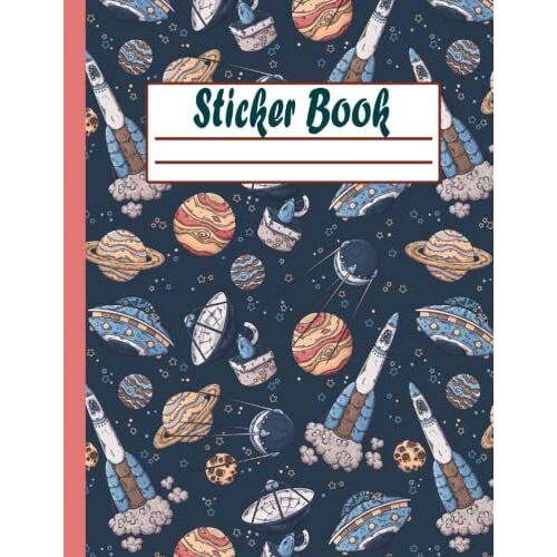 Sticker Book: Sticker Album For Collecting Stickers For Adults, Space Theme Softcover Blank Sticker Album,Blank Sticker Collection Book For Boys And Girls