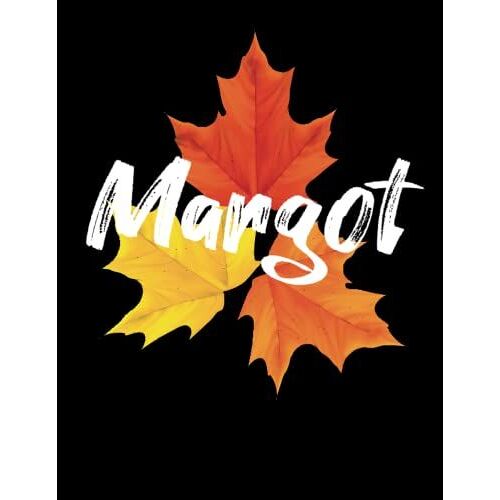 Margot Notebook: Personalized Notebook With Name For Margot ,120 Large Pages In Size 8.5*11.