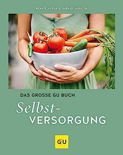 Das Große Gu Buch Selbstversorgung