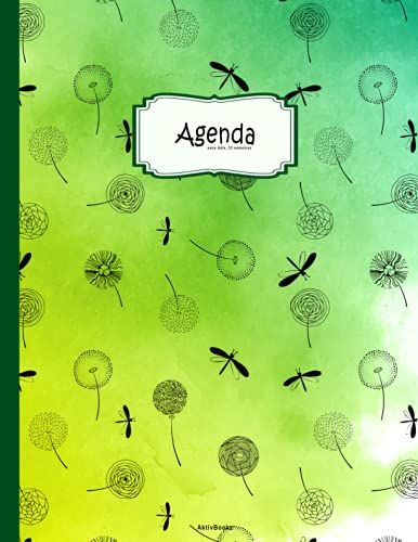 Agenda: Non Daté Pour 1 An/53 Semaines, À Côté Des Jours De La Semaine Il Y A 3 Éléments Pour L'auto-Étiquetage Pour Les Anniversaires, Etc., Pages ... Et Pages Intérieures Avec Pissenlits