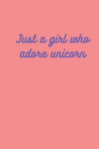Just A Girl Who Adore Unicorn : Purple Daily Diary (6×9) Inches 100 Page,Elégant Joural: Lined Notebook