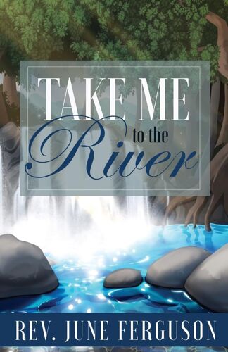 Take Me To The River