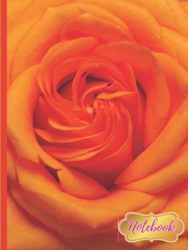 Orange Notebook: Simple Cute Orange Rose Large Cover Note Book Journal For Teen Girls And Women For Writing In School And Work | 150 Pages | 8.5 X 11 ... Paper | Orange Rose Means Strength And Hope
