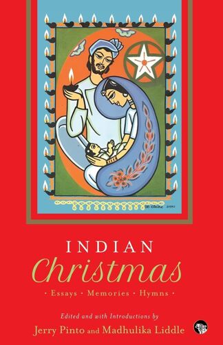 Indian Christmas An Anthology