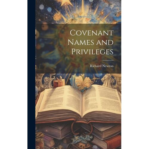 Covenant Names And Privileges