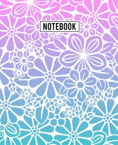 Notebook: Pink And Blue Rainbow Floral Mandala Notebook, 7.5" X 9.25" College Ruled 120 Pages, Purple Gradient Pretty Flower Lover Pattern, Workbook For Learning & Notes