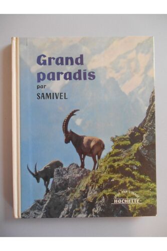 Grand Paradis / Samivel / Bille / Réf32640