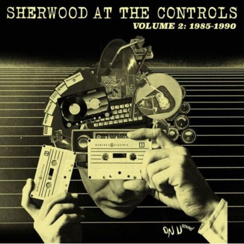 Sherwood At The Controls Vol. 2 1985-1990