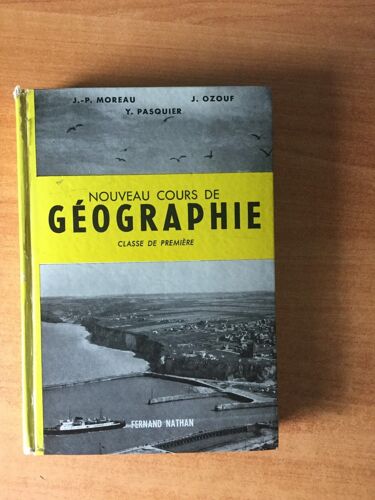 Nouveau Cours De Geopgraphie Classe De Premi?Re