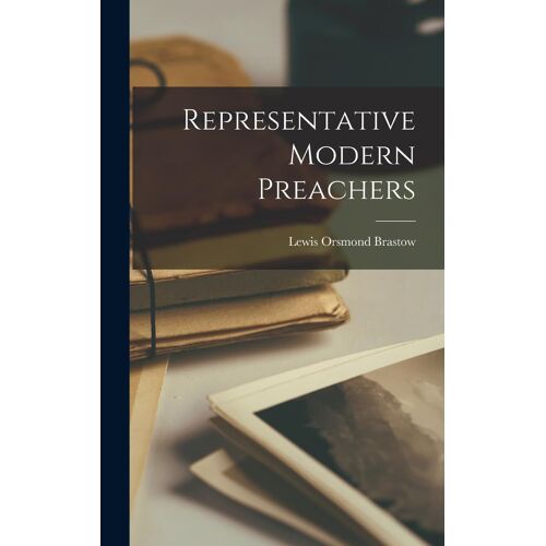 Representative Modern Preachers