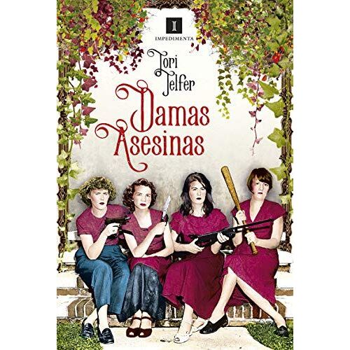 Damas Asesinas : Mujeres Letales De La Historia