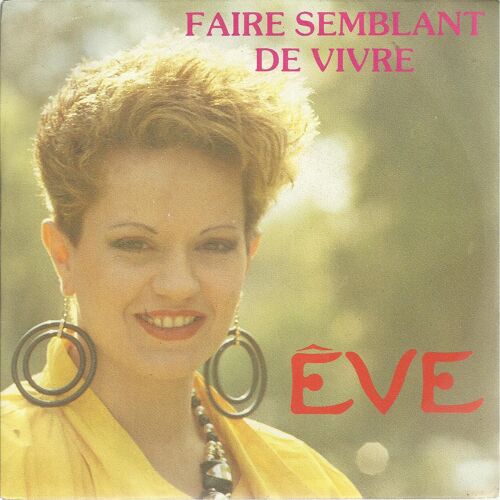Faire Semblant De Vivre (Jacky Reggan - B. Julia) 3'40  /  Version Instrumentale 3'40