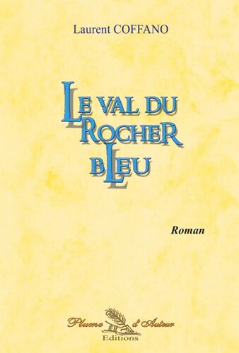 Le Val Du Rocher Bleu