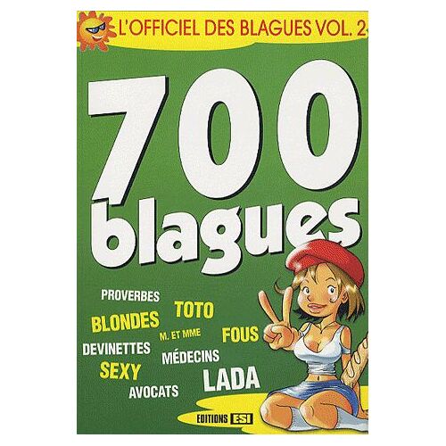 L'officiel Des Blagues - Volume 2, 700 Blagues