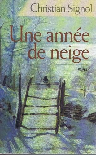 Une Année De Neige