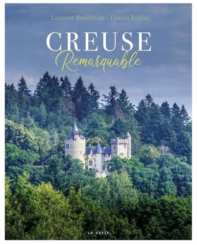 Creuse Remarquable