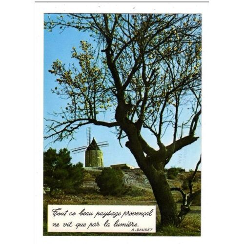 Carte Postale Fontvieille Moulin Daudet Citation Daudet Provence