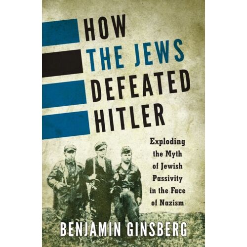 How The Jews Defeated Hitler