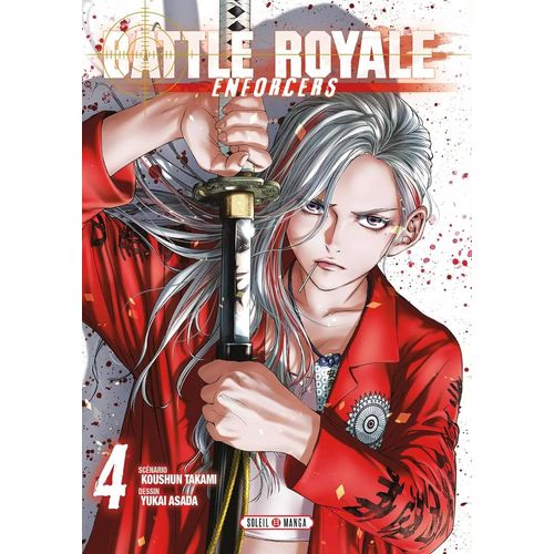Battle Royale - Enforcers - Tome 4