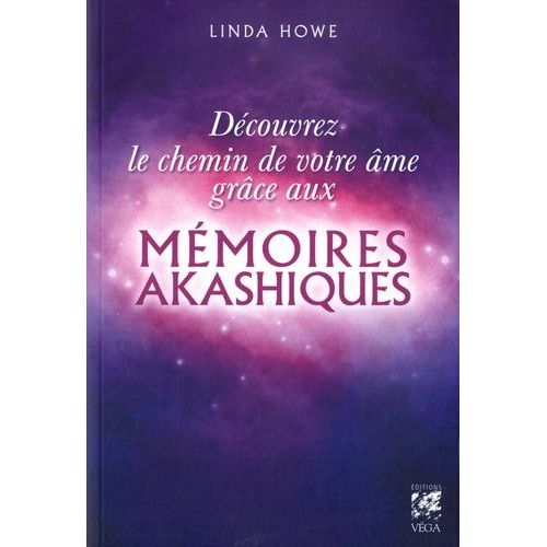 Découvrez Le Chemin De Votre Âme Grâce Aux Mémoires Akashiques