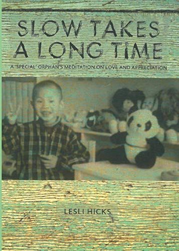 Slow Takes A Long Time