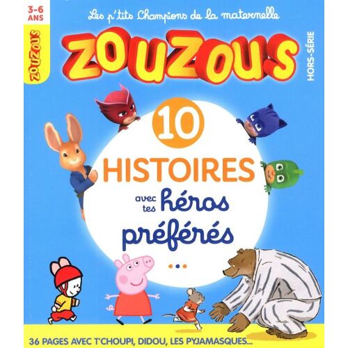 Zouzou 2 H 10 Histoires Avec Tes Heros Preferes