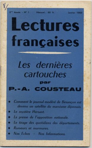 Lectures Françaises N° 1 De 1958. Les Dernières Cartouches Par P.-A. Cousteau