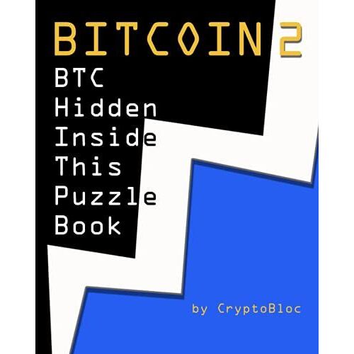 Bitcoin 2: Btc Hidden Inside This Puzzle Book