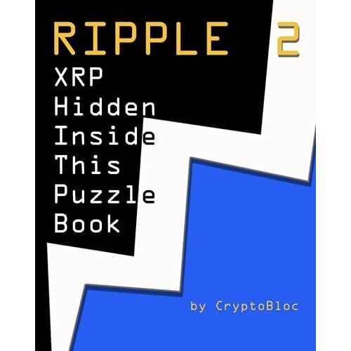 Ripple 2: Xrp Hidden Inside This Puzzle Book