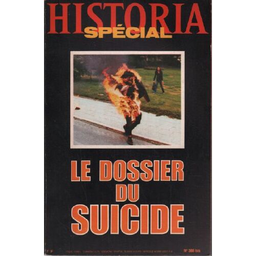 Le Dossier Suicide / Historia Spécial N° 388 Bis