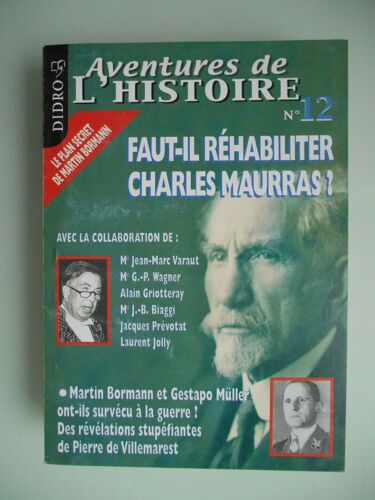 Didro  Aventures De L'histoire N° 12    Faut-Il Réhabiliter Charles Maurras ?