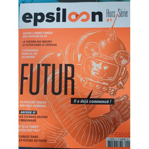 Epsilon Hors Série #1 Futur