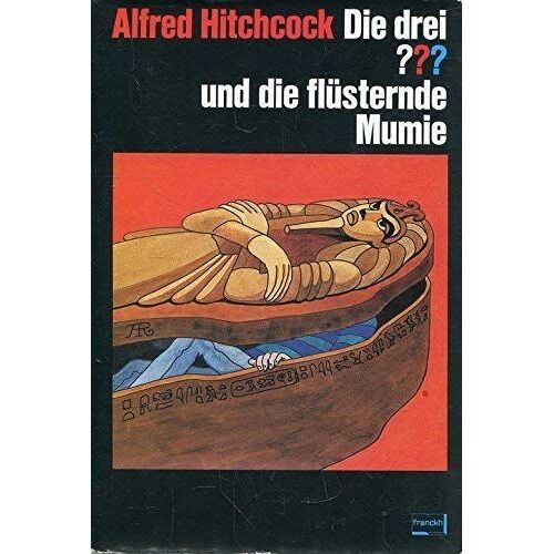 Die Drei ??? Und Die Flüsternde Mumie (Livre En Allemand)