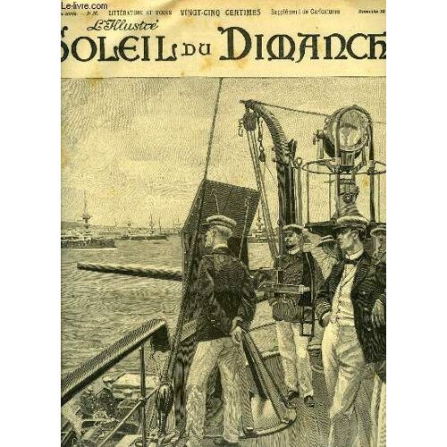 L Illustré, Soleil Du Dimanche N° 26 - Les Grandes Manoeuvres Navales De La Méditerranée, Le Drapeau Par Richard O Monroy, Mon Premier Léopard Par Hugues Le Roux, Chaud Et Froid Par Alfred Capus(...)