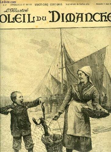 L Illustré, Soleil Du Dimanche N° 32 - Au Bord De La Mer, Qui S Y Frotte S Y Piuqe, Tableau De M. Chocarne-Moreau, Le Mur D En Face Par Pierre Loti, Un Décoré Du 15 Aout Par Alphonse Daudet, La(...)