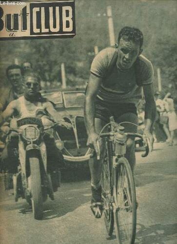 But Et Club N°74- Jeudi 10 Juillet 1947