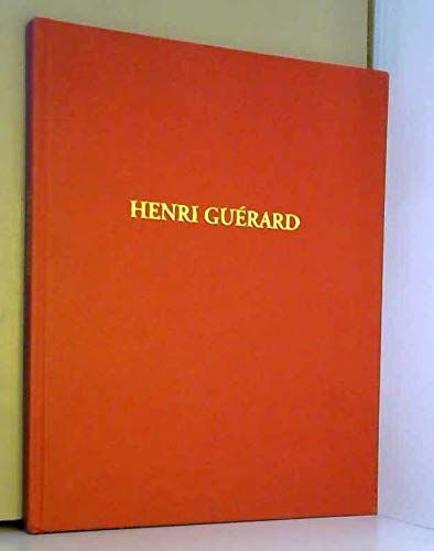 Henri Guérard, 1846-1897 - Exposition, Paris, Galerie Antoine Laurentin, 12 Janvier-Avril 2000