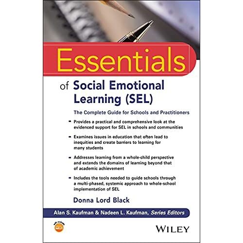 Essentials Of Social Emotional Learning (Sel)