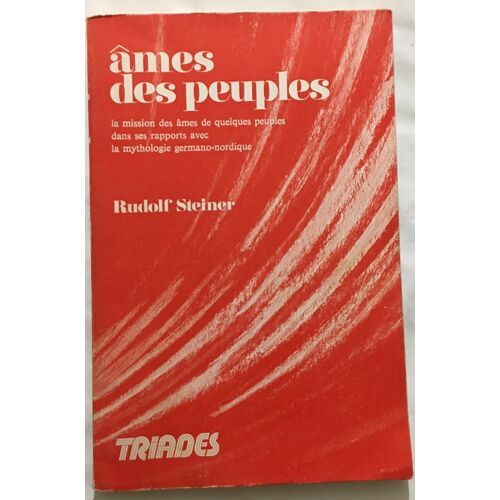 Ames Des Peuples : La Mission Des Âmes De Quelques Peuples Dans Ses Rapports Avec La Mythologie Germano-Nordique